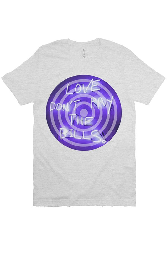 Love Don't Pay Tee