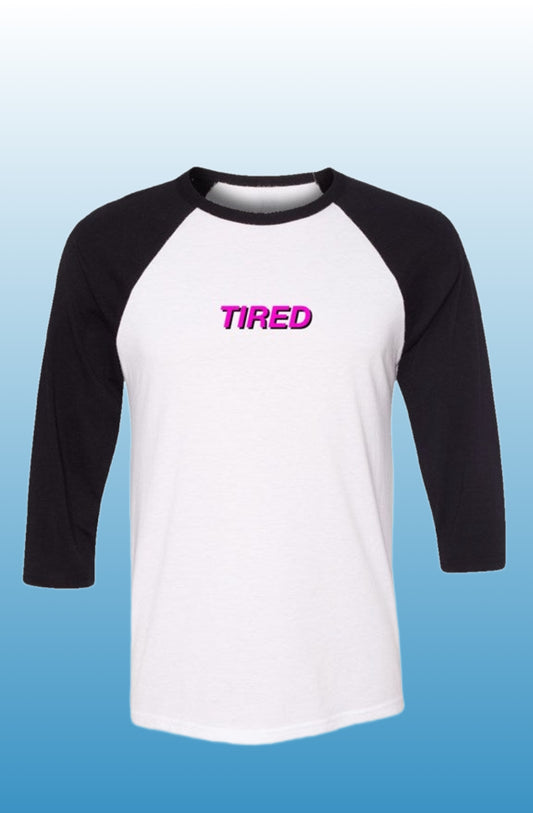Tired Baseball Tee